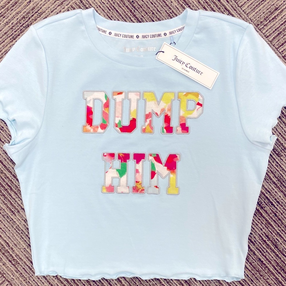 Juicy Couture Dump Him tee. Size L. Color light blue.